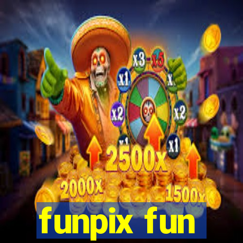 funpix fun