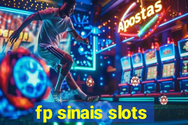 fp sinais slots