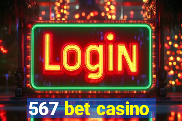 567 bet casino