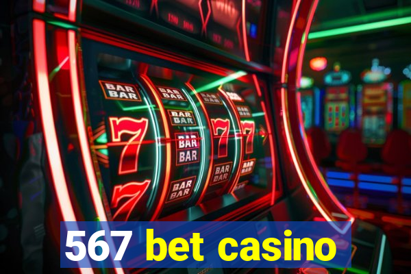 567 bet casino