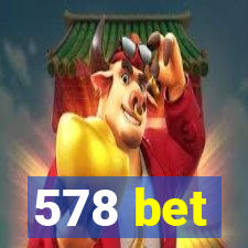 578 bet