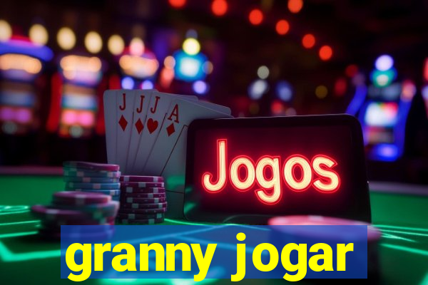 granny jogar