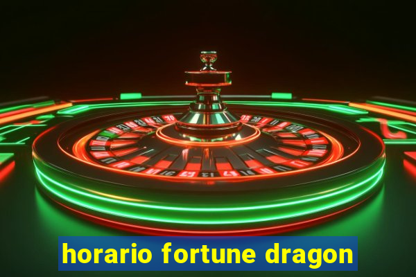 horario fortune dragon