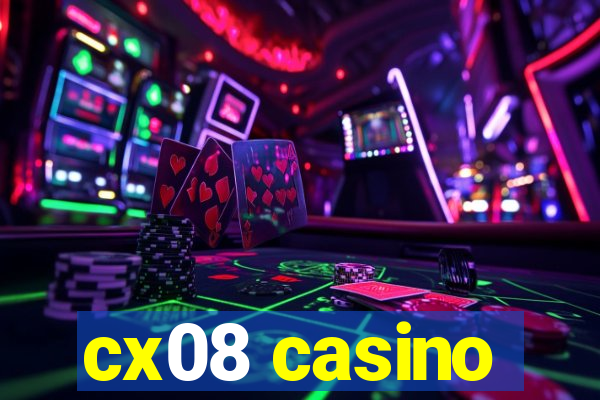 cx08 casino