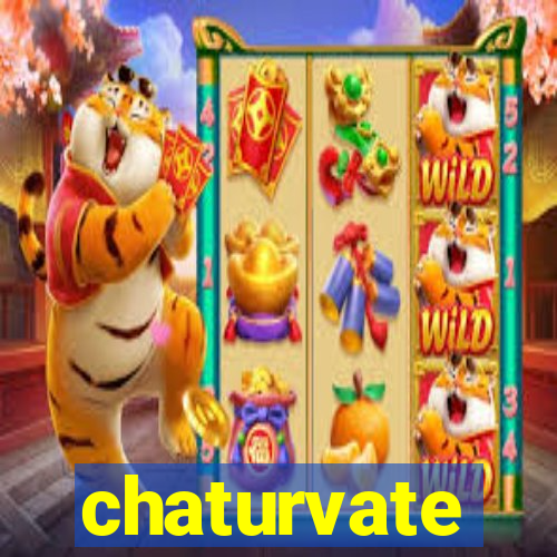 chaturvate