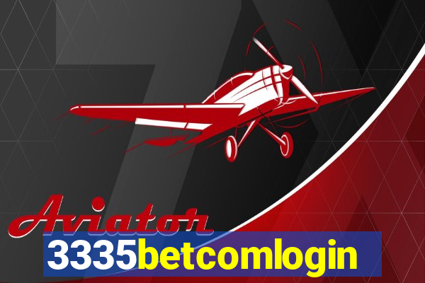 3335betcomlogin