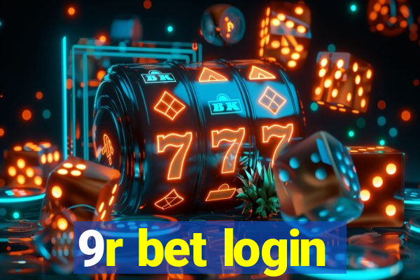 9r bet login