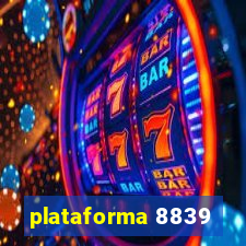 plataforma 8839