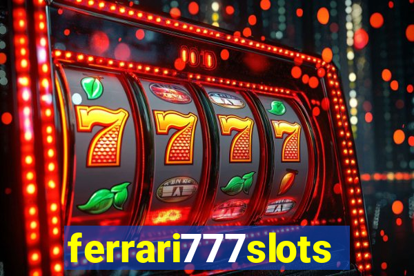 ferrari777slots.com