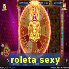 roleta sexy