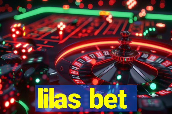 lilas bet