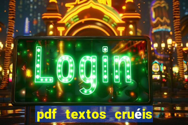 pdf textos cruéis demais para serem lidos rapidamente