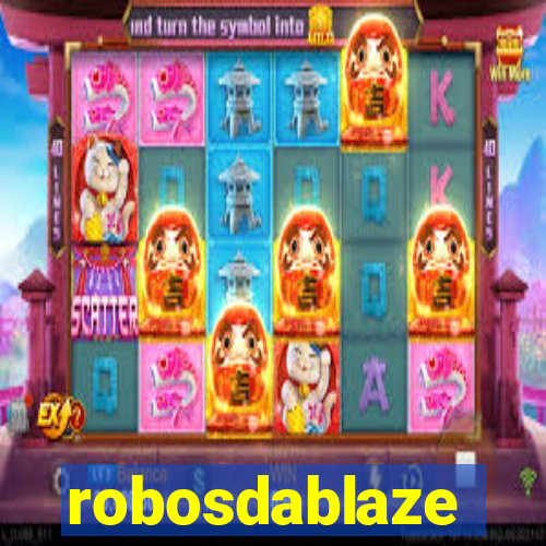 robosdablaze