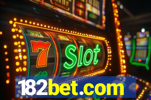 182bet.com