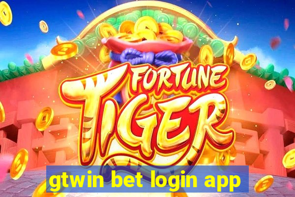 gtwin bet login app