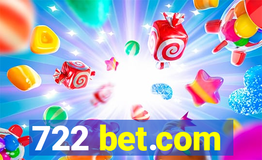 722 bet.com