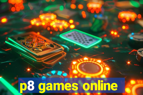 p8 games online