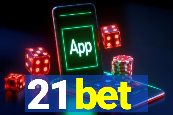 21 bet