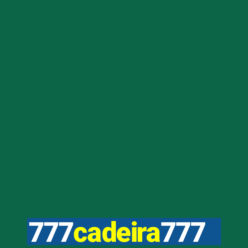 777cadeira777