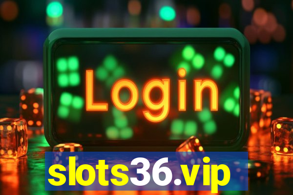 slots36.vip