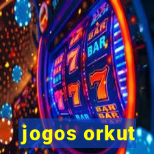 jogos orkut