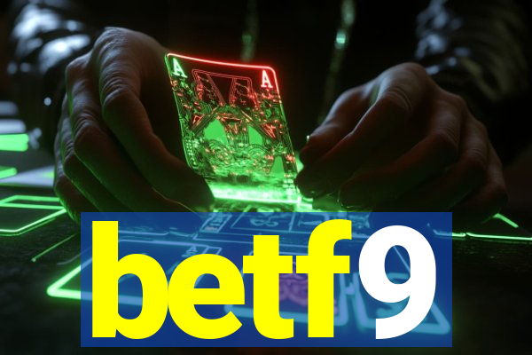 betf9