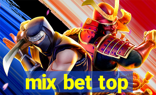 mix bet top