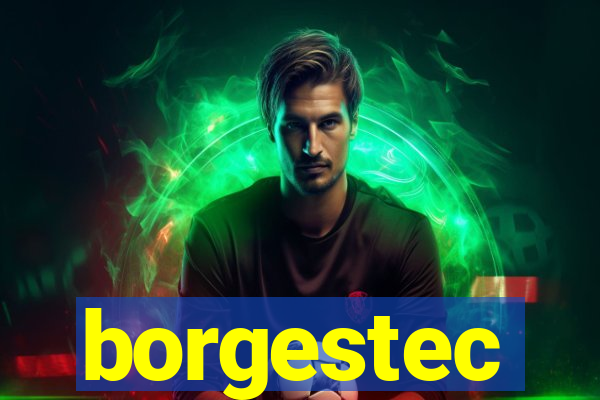 borgestec