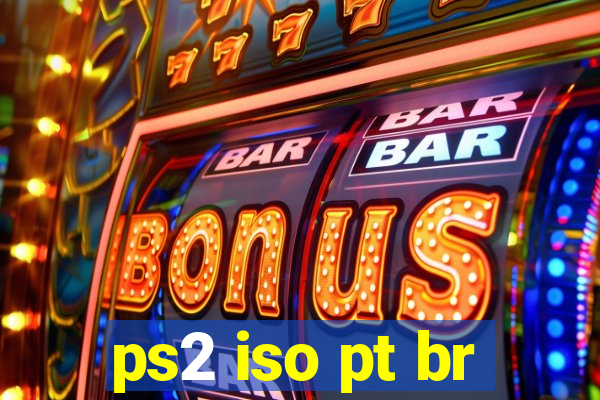 ps2 iso pt br