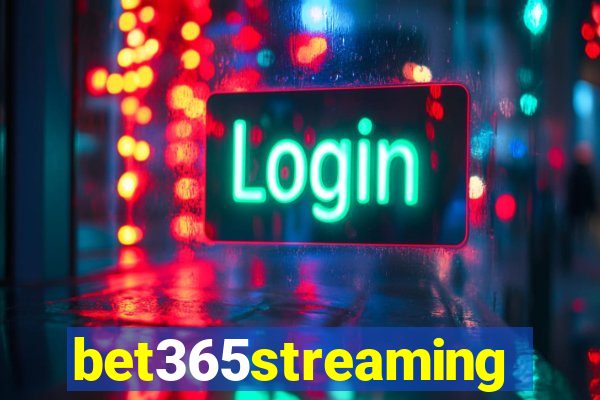 bet365streaming