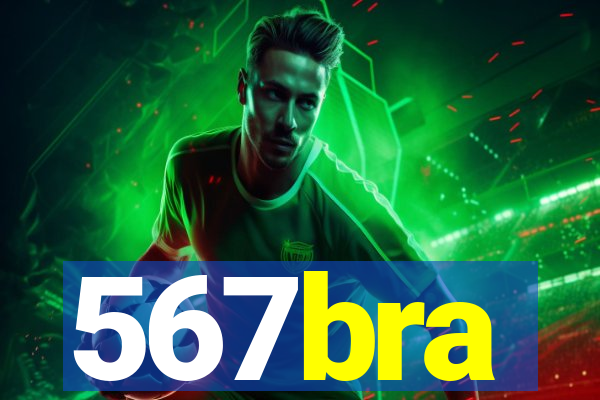 567bra