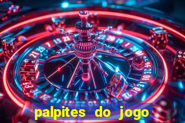 palpites do jogo aberto hoje