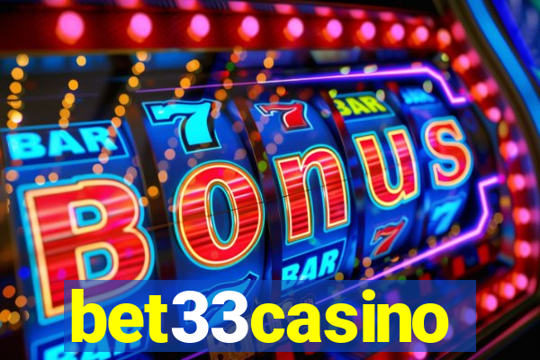 bet33casino