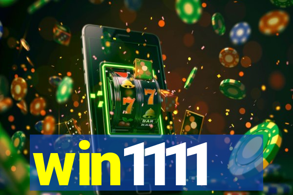 win1111