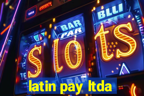 latin pay ltda