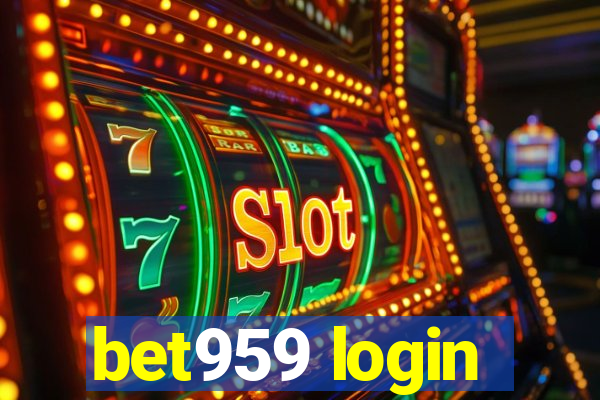 bet959 login