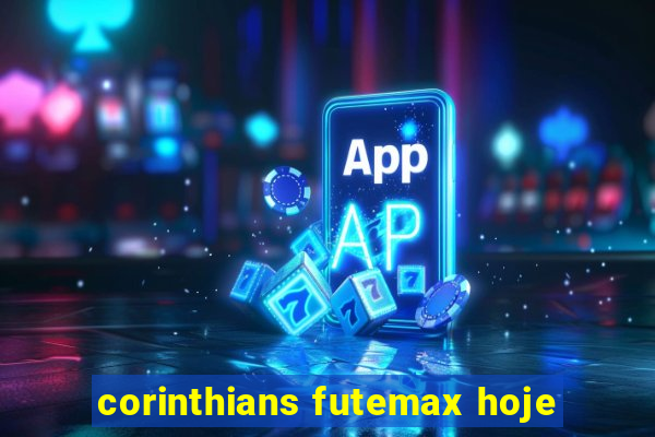 corinthians futemax hoje