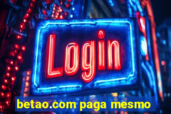 betao.com paga mesmo