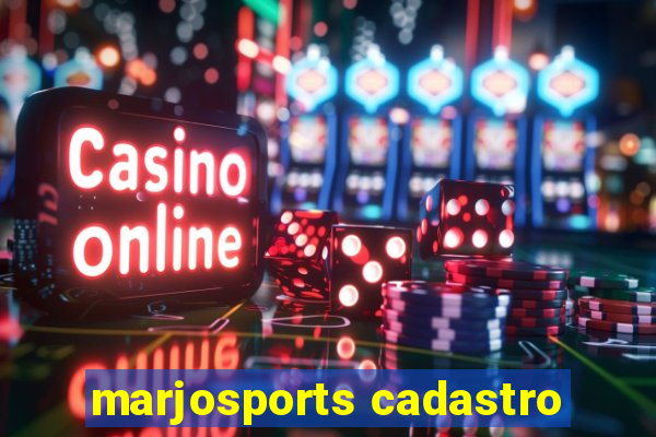 marjosports cadastro