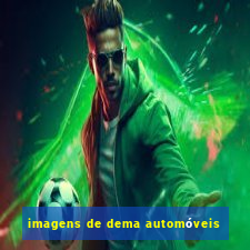 imagens de dema automóveis