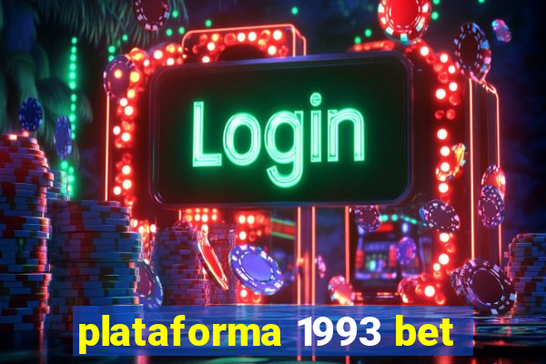 plataforma 1993 bet