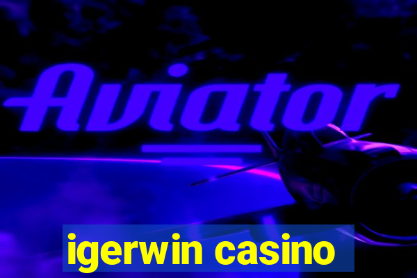 igerwin casino