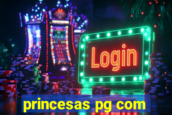 princesas pg com