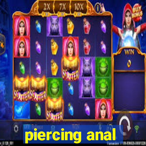 piercing anal