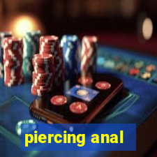 piercing anal