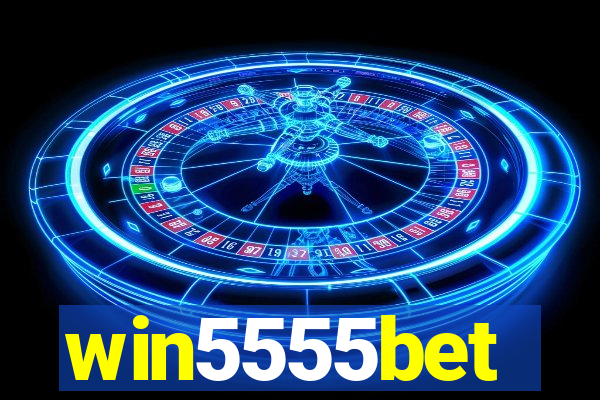 win5555bet