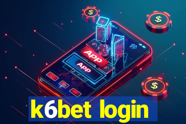 k6bet login