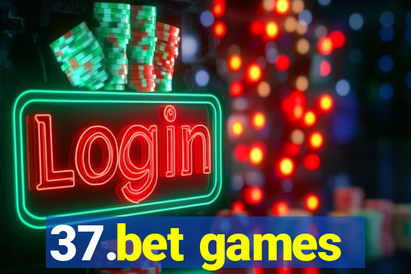 37.bet games