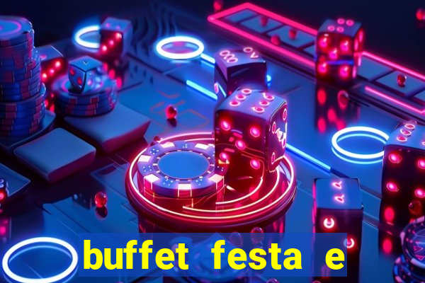 buffet festa e magia vinhedo