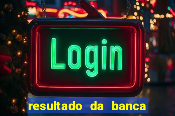 resultado da banca sonho real